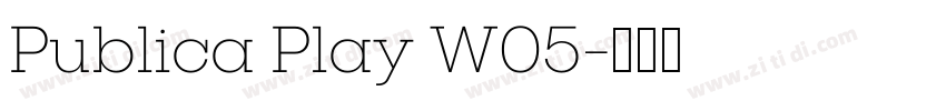 Publica Play W05字体转换